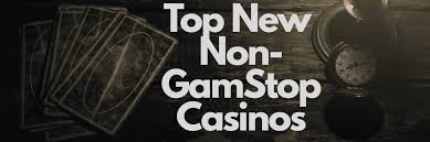Discover the Best Non GamStop Casinos for a Unique Gaming Experience