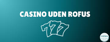 Bedste Casino Uden Rufus - Spil Uden Bekymringer 540818112 Bedste Casino Uden Rufus - Spil Uden Bekymringer 540818112