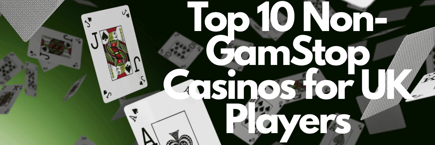 Discover New Gambling Sites Not on GamStop Discover New Gambling Sites Not on GamStop