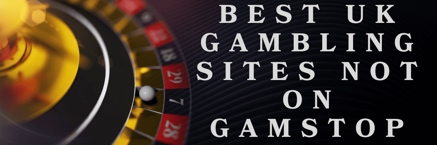 Discovering Sites Not on GamStop Alternatives for Gamblers Discovering Sites Not on GamStop Alternatives for Gamblers